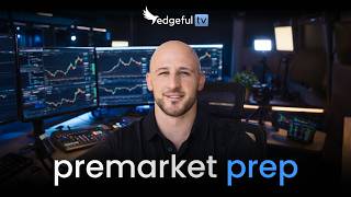 Pre Market Prep With James Bruce