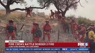 Fire crews working to contain Border 2 Fire