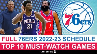 BREAKING: Sixers 2022-23 Schedule RELEASED | 10 MUST-WATCH Games On 76ers Schedule | News & Rumors