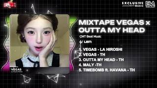 Download lagu MIXTAPE VEGAS x OUTTA MY HEAD - LA HIROSHI REMIX 🎶 SET NHẠC STYLE THÁI HOÀNG HOT TIKTOK 2026