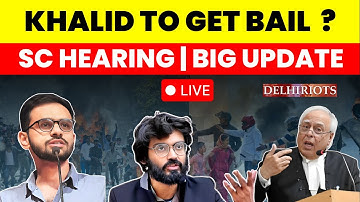 KHALID TO GET BAIL TODAY ? SC SOON BIG ORDER ON UAPA CASE HEARING #supremecourtofindia #umarkhalid