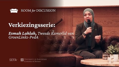 Verkiezingsserie - Esmah Lahlah, Tweede Kamerlid van GroenLinks-PvdA