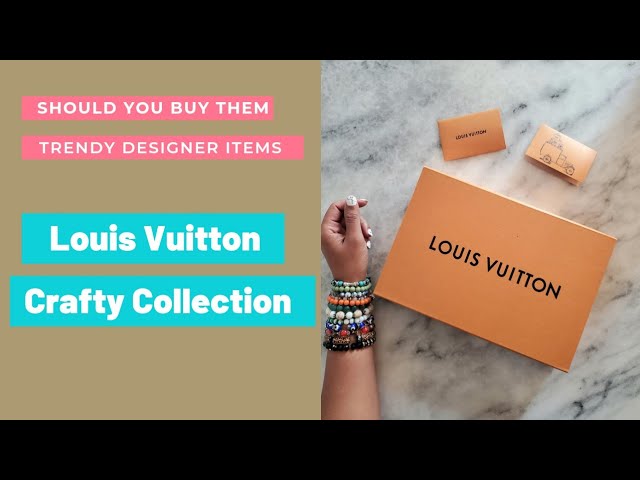 Why We Just Can't Get Enough Of The New LV Crafty Collection