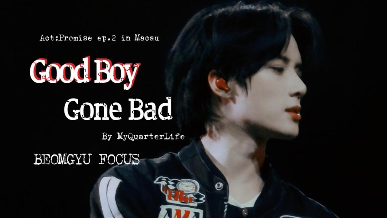 250509 Act:Promise EP.2 in Macau 'Good Boy Gone Bad' 투모로우바이투게더 범규 TXT BEOMGYU focus