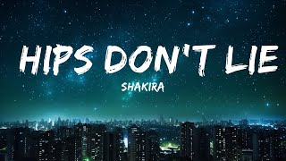 Shakira - Hips Don't Lie (Lyrics) ft. Wyclef Jean |Top Version