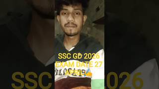 SSC GD 2026📝 Exam DATE 27 💯 APRIL ✍️ #ssc #gd