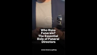 Who Runs Funerals? The Essential Role of Funeral Directors 🕊️