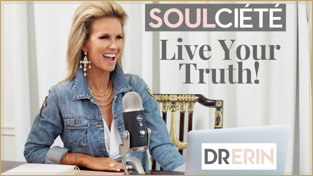 LIVE YOUR TRUTH {5 OF 12} IDENTITY SHIFTING | SOULCIETE WITH DR. ERIN LIVE YOUR TRUTH {5 OF 12} IDENTITY SHIFTING | SOULCIETE WITH DR. ERIN