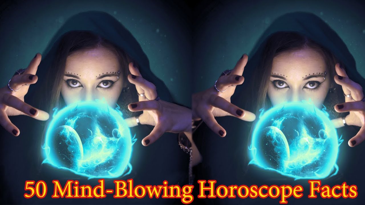 50 Mind Blowing Horoscope Facts (Part 1) YouTube
