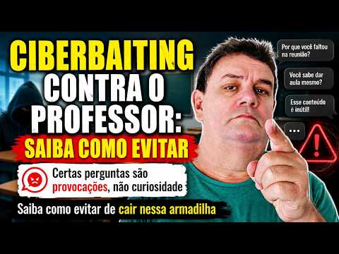 CYBERBAITING AGAINST TEACHERS: HOW TO AVOID IT?