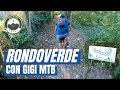 RONDOVERDE CON @GiGiMTB - MTB POV