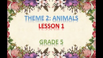 smart start 5-Theme 2-Lesson 1/ Tiếng Anh lớp 5-Chương II-bài 1/ Thuthu Doan