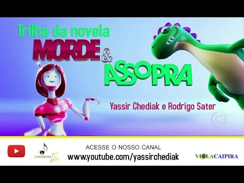 musicas da novela morde e assopra