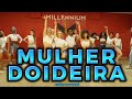 AVIÕES DO FORRÓ - MULHER DOIDEIRA | (coreografia)MILLENNIIUM 🇧🇷