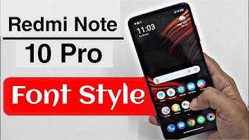 How to Change Font Style in Redmi Note 10 Pro | Redmi Note 10 Pro Font Style Change Kaise Kare