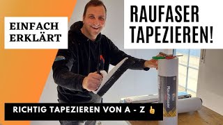 Raufaser tapezieren mit Anleitung | einfach erklärt | Malermeister Klinger