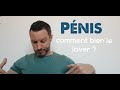 Penis odorant  comment bien le laver  mes conseils