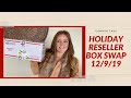 Holiday Reseller Box Swap With ThreadedPhoenix - 12/9/19