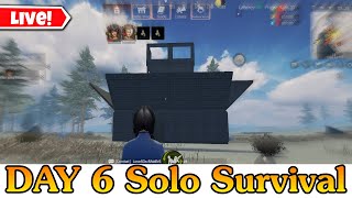 Day 6 survival solo In Last day of rules survival  with small house 🥵