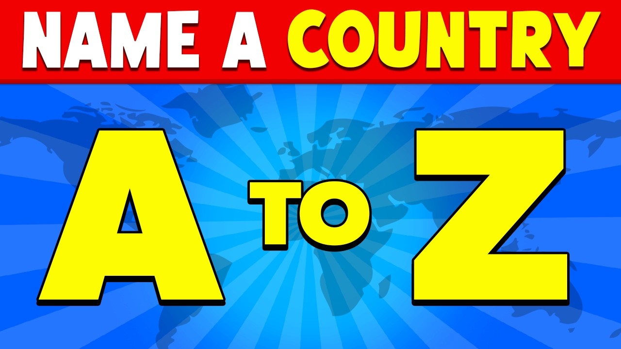Name a COUNTRY from A to Z 🌎🚩 | Country Alphabet Quiz | Guess the ...