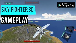 Sky Fighters 3D Android ( Offline - 19 MB Only )  GamePlay screenshot 2