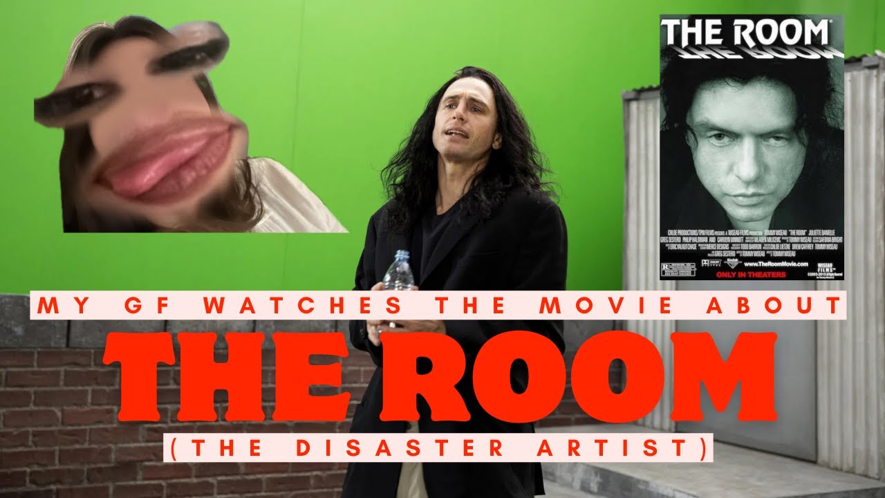 My Girlfriend Watches the Movie About THE ROOM (The Disaster Artist)