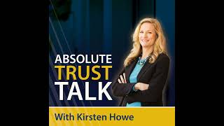 146: Trustee and Executor Responsibilities: Best Practices and Pitfalls Part 3