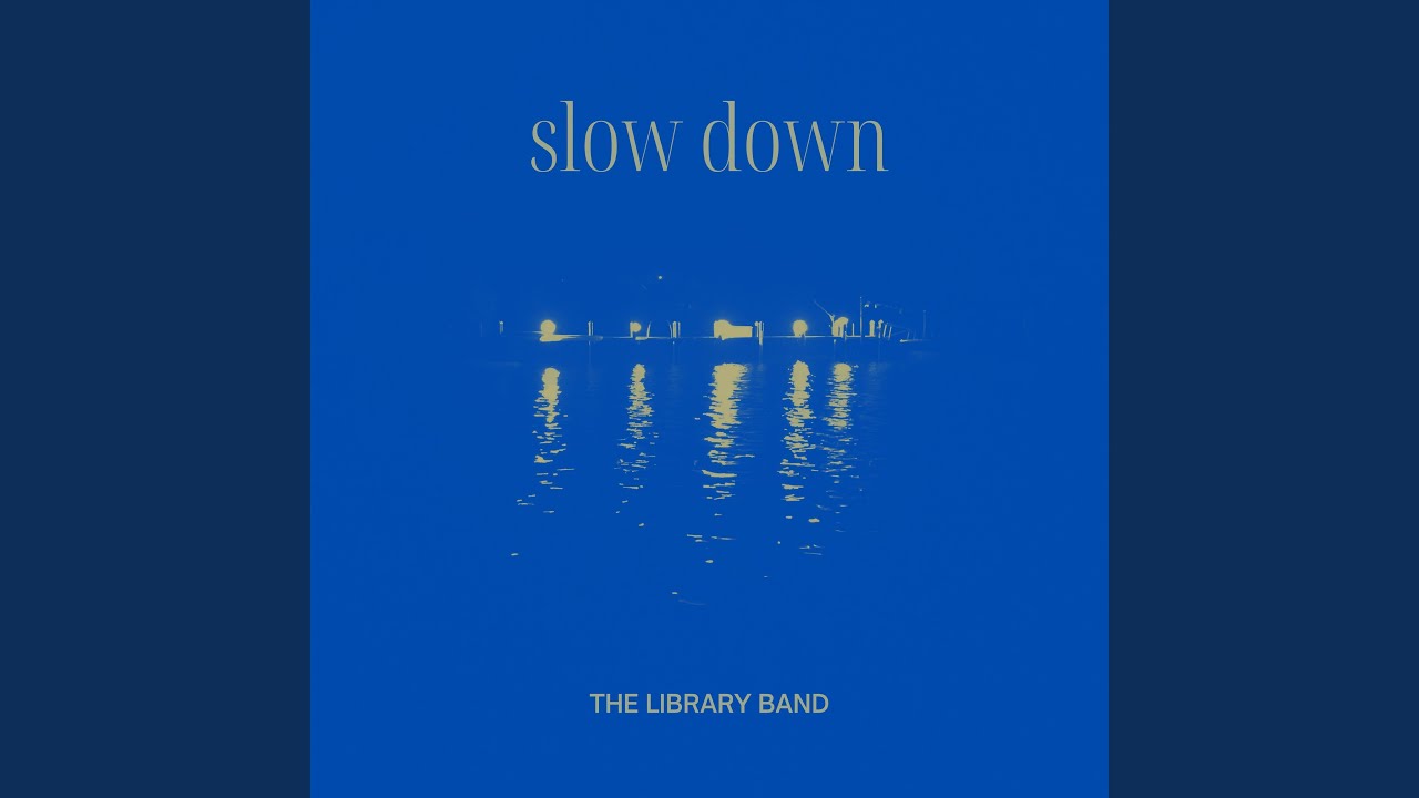Watch Slow Down on YouTube Watch Slow Down on YouTube