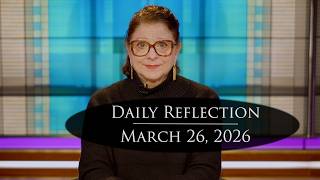 2026 03 26 Reflection 254