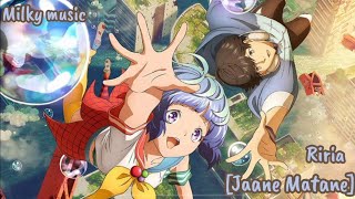 Riria_-Jaane Matane[Mmsub] from bubble Ed theme song
