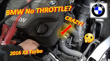 BMW NO THROTTLE?? (