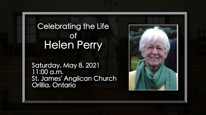 Helen Perry - Celebration of Life