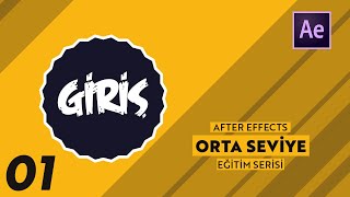 Gi̇ri̇zgâh After Effects - Orta Seviye Eğitim Serisi 01