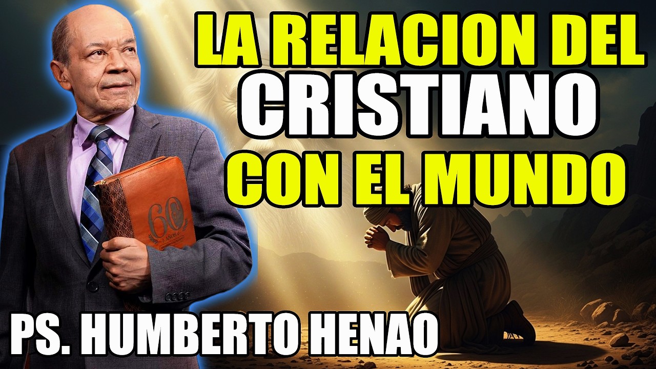 El Plan de Dios para el Mundo 🌍📖 | Propósito Divino Explicado - Ps. Humberto Henao