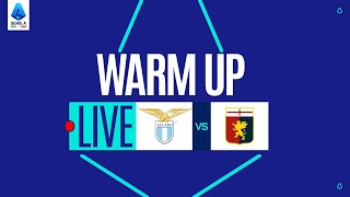 🔴 LIVE | Warm up | LAZIO-GENOA | Serie A Enilive 2025/26