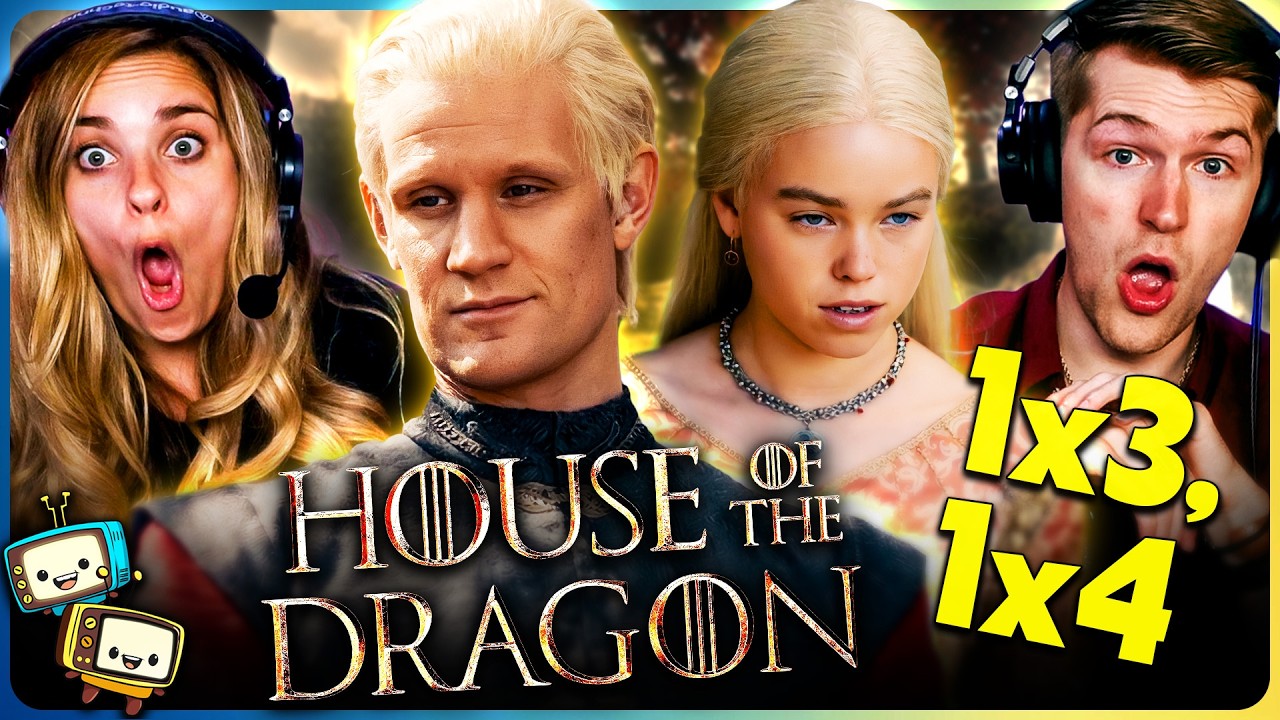 HOUSE OF THE DRAGON 1x3 & 1x4 Reaction! | Game of Thrones | Matt Smith | Emma D'Arcy | Olivia Cooke