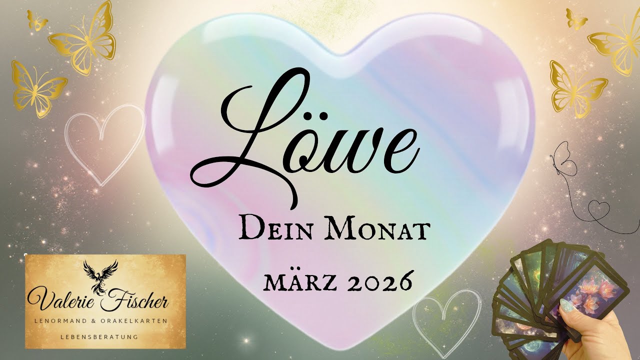 Löwe ♌️ Dein Monat März 2026