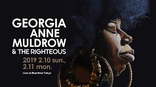 GEORGIA ANNE MULDROW &amp; THE RIGHTEOUS  : BLUE NOTE TOKYO 2019 trailer