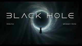 RiSuno - Black Hole