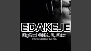 Edakeje feat El Ekka