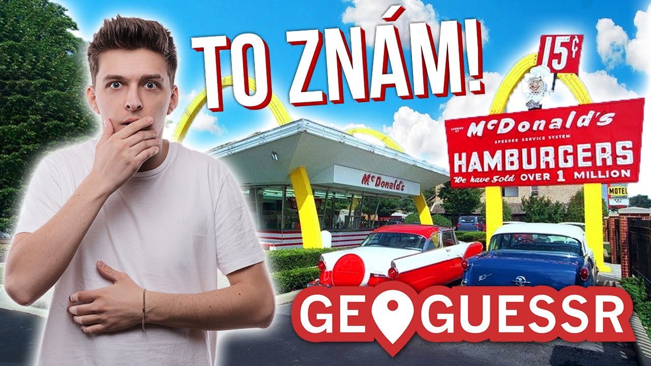 POZNÁŠ TYHLE NEOBVYKLÝ MCDONALDY?! 🍟 | GeoGuessr #12