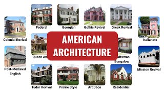 300 Years of American Architecture: Every House Style Explained