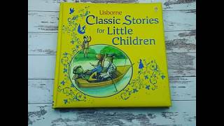Classic Stories for Little Children/ Usborne Publishing Limited