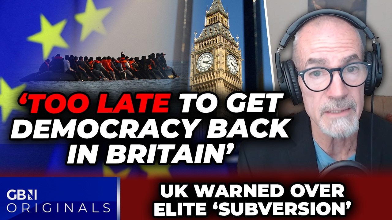 ‘TOO LATE to restore Britain’s democracy!’ Globalist Europe ‘too far subverted’ by mass migration