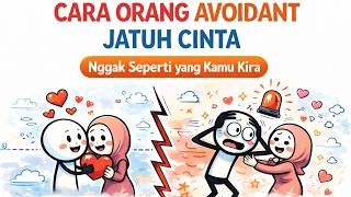 Bagaiman Si Avoidant Benarbenar Jatuh Cinta jarang Ada Yang Tahu