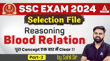 Blood Relation Reasoning | RRB NTPC & Group D 2024 | Reasoning By Sahil Tiwari Sir