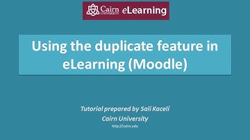 Using the duplicate feature in eLearning  Moodle™ Software Platform