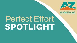 Perfect Effort Spotlight - Community Reentry Officer Stephanie Dumas