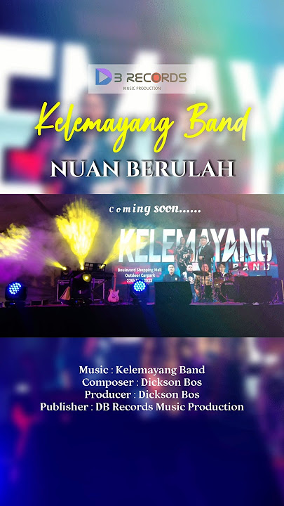 Nuan Berulah by Kelemayang Band. (COMING SOON) #mirisarawak #semuaorang #mirisarawak #indonesia
