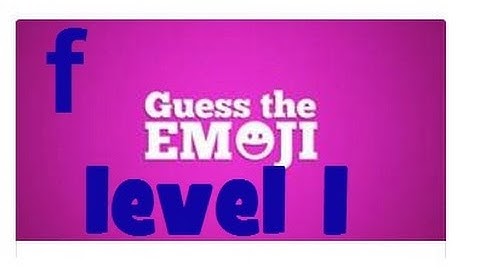 Guess The Emoji Level 1 (facebook). Answers. English.